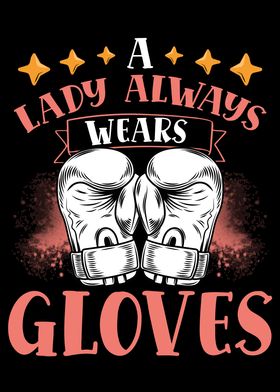 A lady always wears gloves