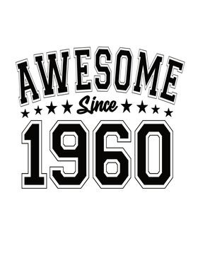 Awesome Since 1960