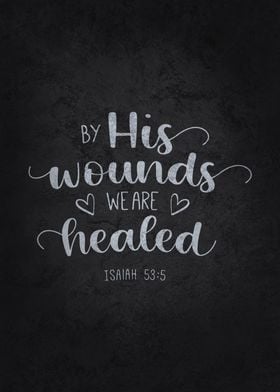 By His Wounds We Heal