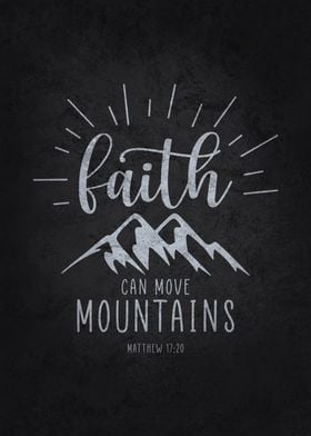 Faith Can Move Mountains