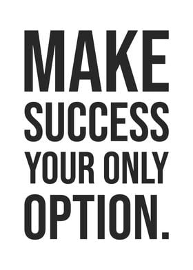 Make Success Only Option