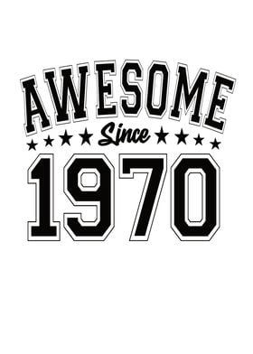 Awesome Since 1970