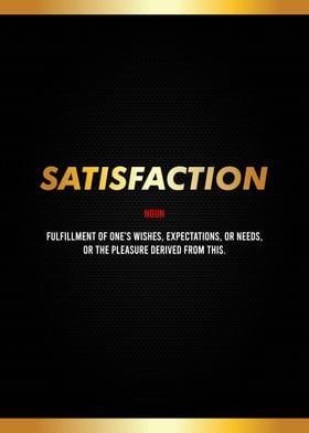 satisfaction