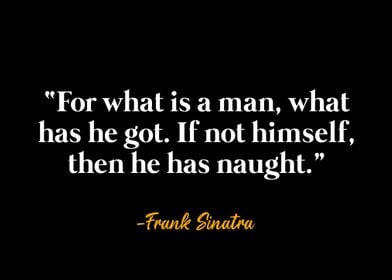 Frank Sinatra Quote 