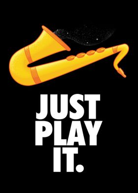 Just Play It