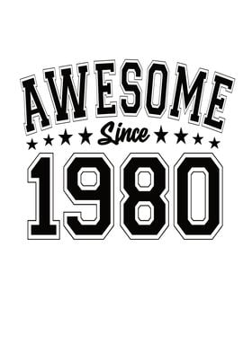 Awesome Since 1980