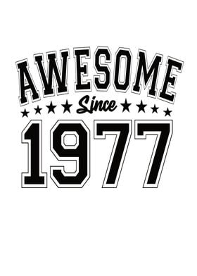 Awesome Since 1977