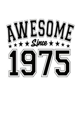 Awesome Since 1975