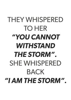 I AM The Storm Girl Power