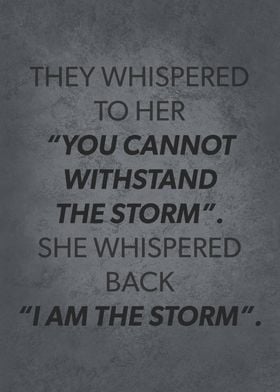 I AM The Storm Girl Power