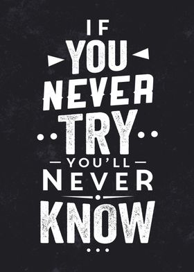 Always try