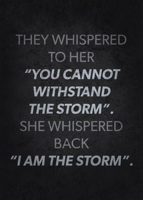 I AM The Storm Girl Power