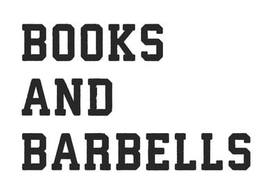 Books and Barbells