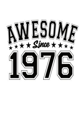 Awesome Since 1976