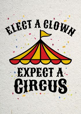 Elect A Clown 