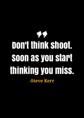 Steve Kerr Quote 