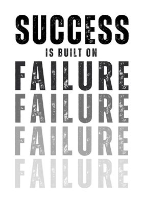 Success Built on Failure