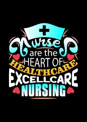 Nurses are the heart