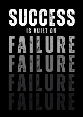 Success Built on Failure