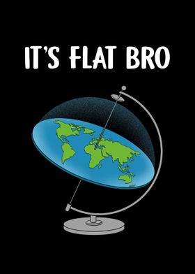 Its Flat Bro