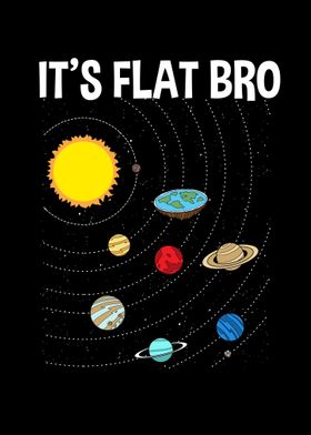 Its Flat Bro