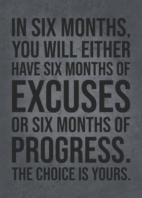 Excuses vs Progress