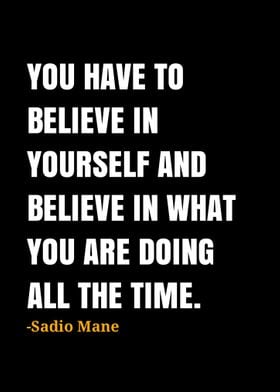 Sadio Mane Quote 