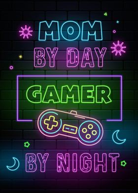 momm by day Gamer by night