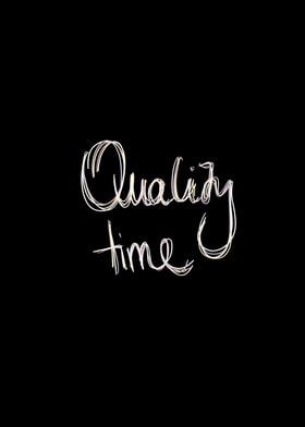 Quality Time Calligraphy