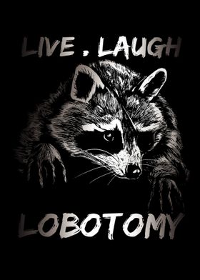 Live Laugh Lobotomy Retro