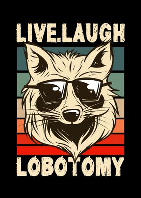 Live Laugh Lobotomy Retro