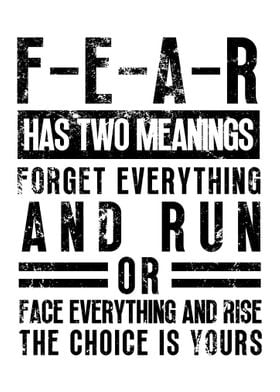 FEAR Has Two Meaning