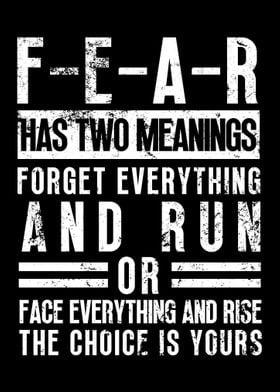 FEAR Has Two Meaning