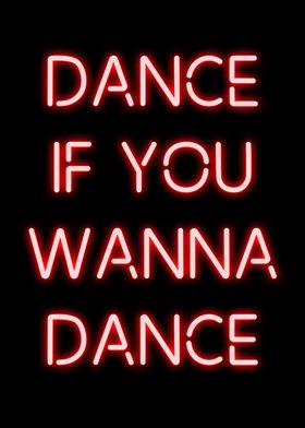 Dance if You Wanna Dance
