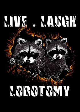 Live Laugh Lobotomy Retro