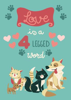 Love is a 4 legged word