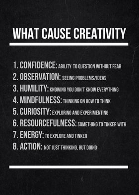 what cause creativity