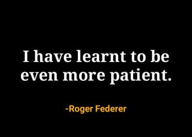 Roger Federer Quote 