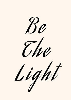 Be the light