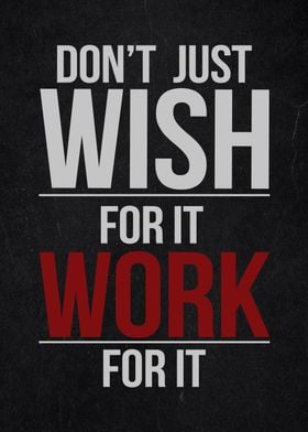 work for it motivational