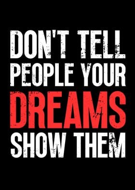 Show Your Dream