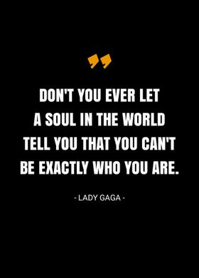 Lady Gaga quotes 