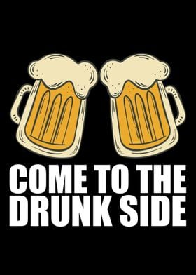 Come To The Drunk Side