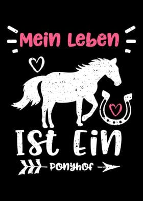 Mein Leben Ist Ein Ponyhof