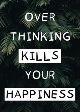 Overthinking Quote