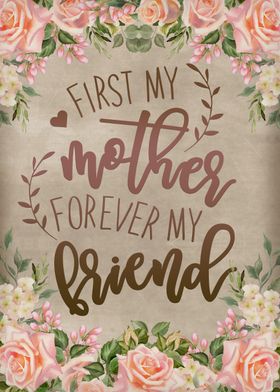 First my mother