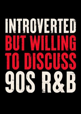 introverted 90s R B funny