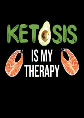 Ketosis Is My Therapy