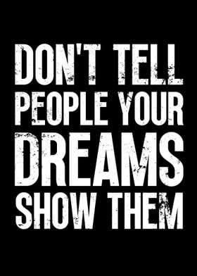 Show Your Dream