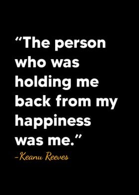 Keanu Reeves Quote 